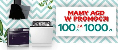 Promocja MAMY AGD W PROMOCJI w Neo24
