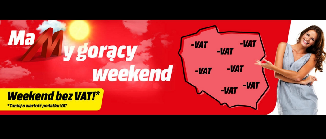 Promocja Weekend bez VAT w Media Markt - kup AGD taniej o wartość podatku VAT!