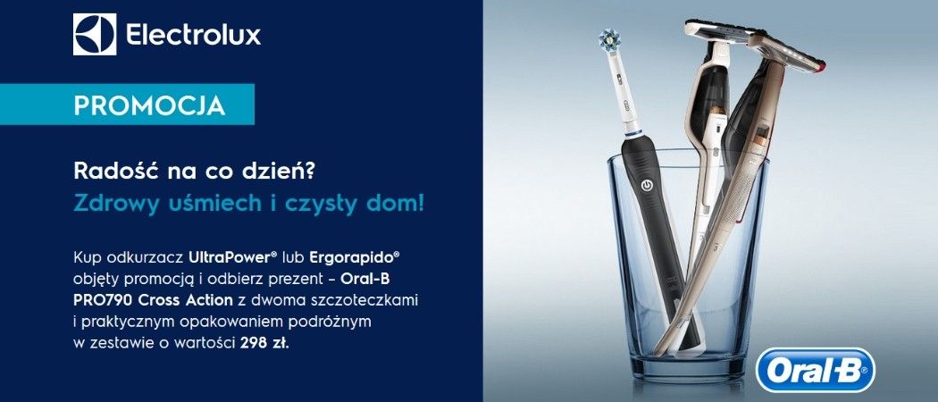 Promocja na odkurzacze ELECTROLUX - szczoteczka elektryczna gratis!