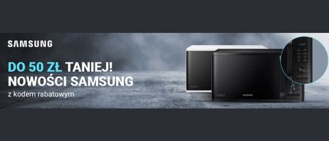 Promocja na kuchenki mikrofalowe SAMSUNG w RTV EURO AGD
