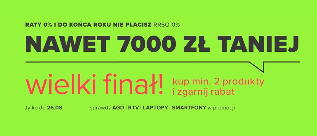 Promocja MEGA RABATY - WIELKI FINAŁ w Neonet - kup wybrane AGD nawet do 7000 zł taniej!