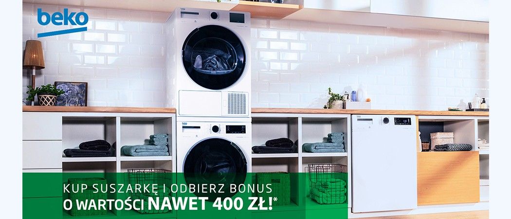 Promocja BEKO w Media Markt - kup wybraną suszarkę marki BEKO i zyskaj kupon o wartości nawet 400 zł!