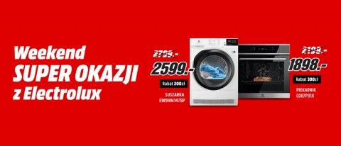 Promocja WEEKEND SUPER CEN Z ELECTORLUX w Media Markt