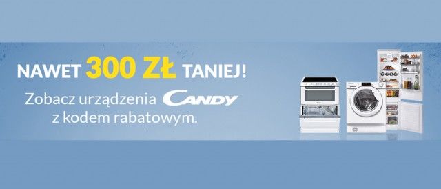 Promocja CANDY w RTV EURO AGD