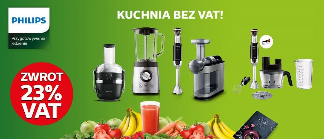 Promocja Philips "Kuchnia bez VAT" - kup AGD i odbierz zwrot VAT!