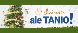 Promocja "O Choinka! Ale tanio!" w sklepach AVANS