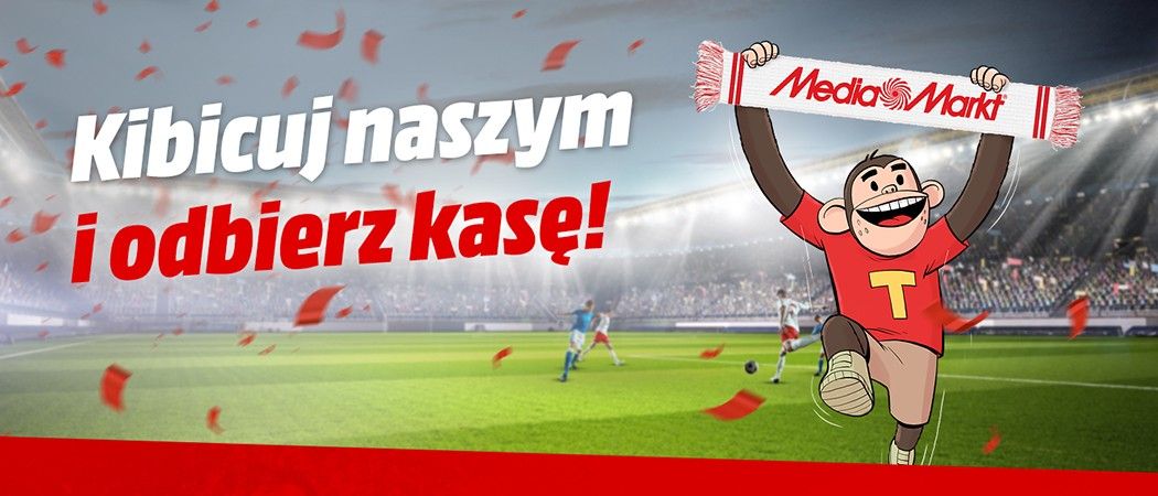 Zwrot kasy za p&oacute;łfinał - promocja na telewizory i cały sprzęt w Media Markt!