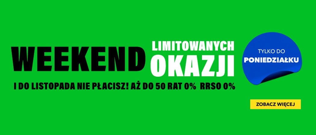 Promocja WEEKEND LIMITOWANYCH OKAZJI w RTV EURO AGD - kup taniej wybrane AGD!