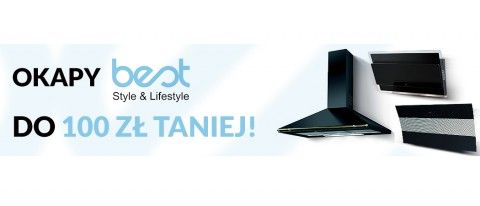 Promocja na okapy Best w RTV EURO AGD