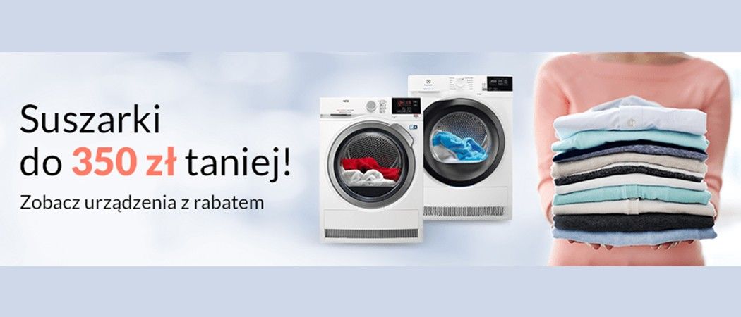 Kup suszarkę z rabatem nawet do 250 zł w promocji RTV EURO AGD!