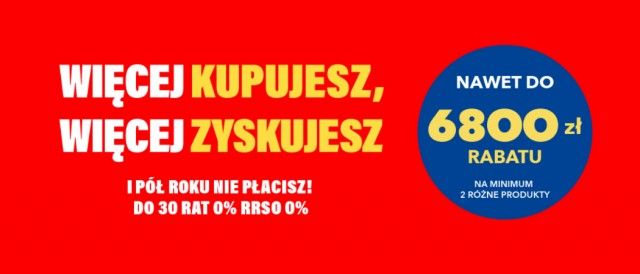 Promocja WIĘCEJ KUPUJESZ, WIĘCEJ ZYSKUJESZ w RTV EURO AGD