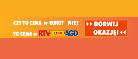Promocja DORWIJ OKAZJĘ! w RTV EURO AGD