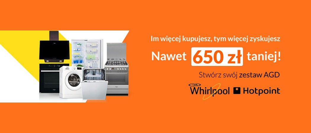 Promocja w RTV EURO AGD - kup zestaw AGD Whirlpool i Hotpoint i zyskaj nawet do 650 zł rabatu!