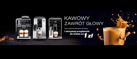 Promocja KAWOWY ZAWR&Oacute;T GŁOWY w RTV EURO AGD