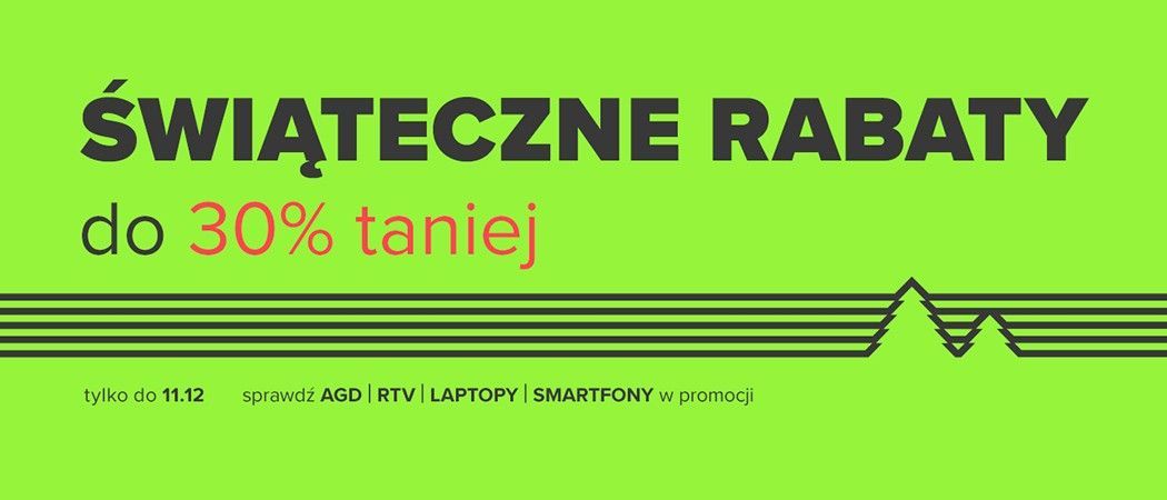 Kup promocyjny sprzęt i zyskaj do 30% dodatkowej zniżki w promocji "Świąteczne rabaty" w Neonet!