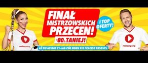 Promocja FINAŁ MISTRZOWSKICH PRZECEN w Media Expert