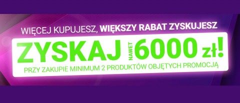 Promocja WIĘCEJ KUPUJESZ, WIĘKSZY RABAT ZYSKUJESZ w AVANS