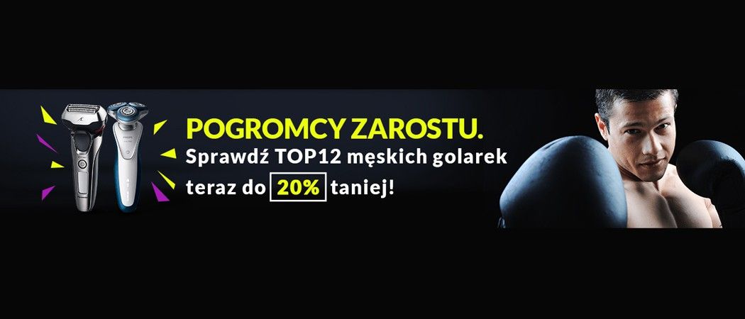 Kup promocyjną golarkę nawet do 20% taniej w sklepach RTV EURO AGD!