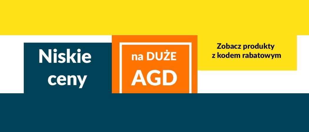 Promocja "Niskie ceny na duże AGD" w RTV EURO AGD - kup promocyjny sprzęt z dodatkowym rabatem!