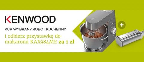 Promocja KENWOOD w RTV EURO AGD