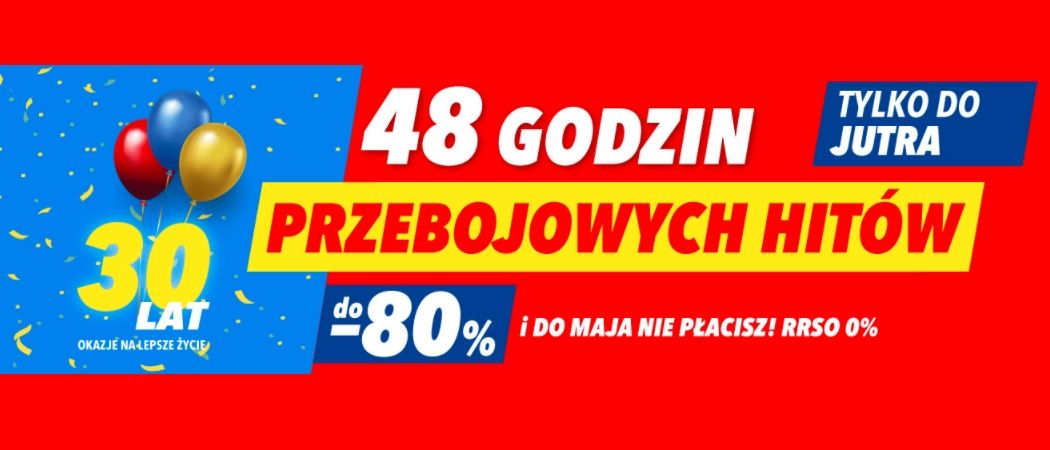 Promocja 48H PRZEBOJOWYCH HIT&Oacute;W w RTV EURO AGD - kup wybrane AGD nawet do 80% taniej!