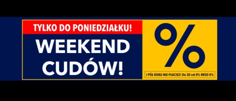 Promocja Weekend cud&oacute;w w RTV EURO AGD