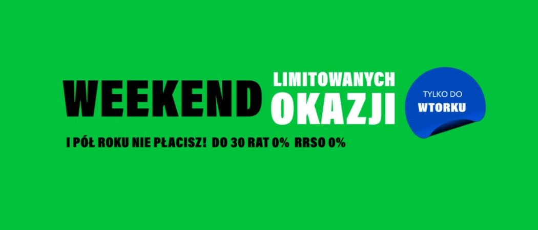 Promocja WEEKEND LIMITOWANYCH OKAZJI w RTV EURO AGD - kup AGD taniej z kodem rabatowym!