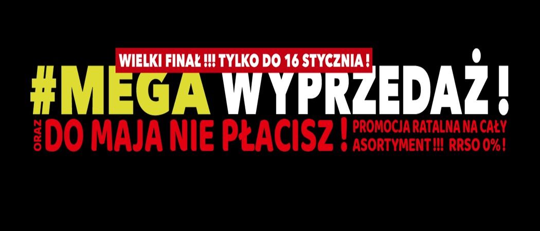 Wielki finał promocji "Mega wyprzedaż" - kup sprzęt AGD na dogodne raty!