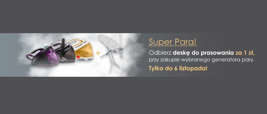 Promocja SUPER PARA w RTV EURO AGD - kup wybrane żelazko i odbierz deskę do prasowania za 1 zł!