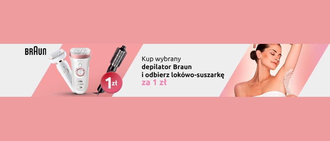 Promocja BRAUN w RTV EURO AGD - kup wybrany depilator i odbierz w prezencie lok&oacute;wkę za 1 zł!