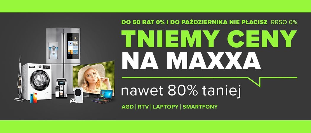 Promocja TNIEMY CENY NA MAXXA w Neonet - kup wybrane AGD taniej z kodem rabatowym!