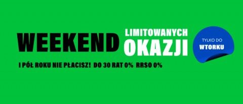 Promocja WEEKEND LIMITOWANYCH OKAZJI w RTV EURO AGD