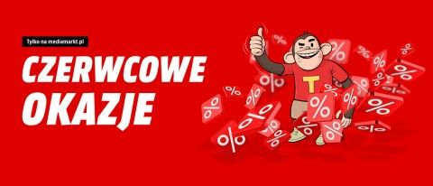 Promocja "Czerwcowe okazje" w Media Markt!